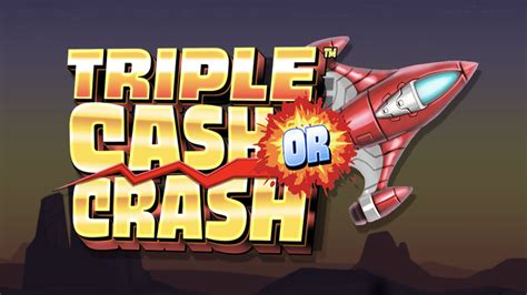 Triple Cash Or Crash Blaze